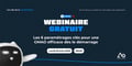 Webinaire gratuit sur le paramétrage de votre gmao